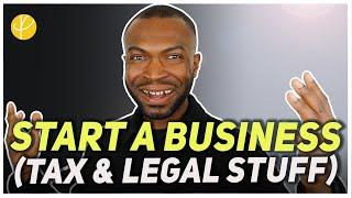 10 TAX and LEGAL Things To Do BEFORE Starting a Business UK 2024