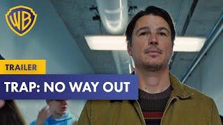 TRAP: NO WAY OUT – Trailer #2 Deutsch German (2024)