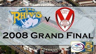 2008 Super League Grand Final - Leeds v St Helens