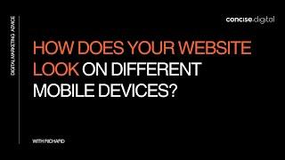 How does your website look on different mobile devices?