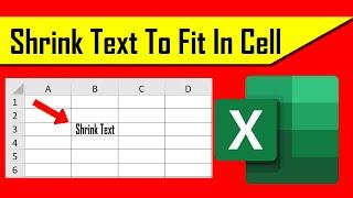 How to Shrink Text to Fit inside Cells in Excel