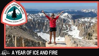 Pacific Crest Trail Documentary: A YEAR OF ICE AND FIRE