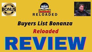 Buyers List Bonanza RELOADED Review