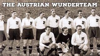 The Austrian Wunderteam | AFC Finners | Football History Documentary