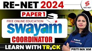 UGC NE Paper 1 Revision | Swayam Coordinator Complete Details | Paper 1 RE NET | Priti Mam