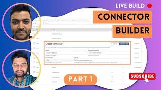 A360 Connector Builder with Vineet Pujari - Part 1 | Live Build