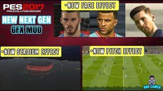 PES 2017 | NEW NEXT GEN GFX MOD 2023