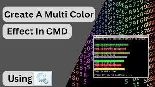 Create a Cool Multi Color Effect in CMD