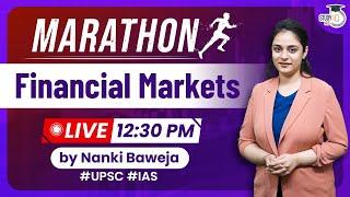 Financial Markets - Marathon Session | know all about Financial Markets | StudyIQ IAS LIVE SESSION