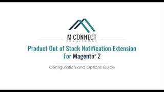 Product Out Of Stock Subscription & Notification Extension for Magento 2 by M-Connect Media