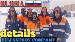 Russia velesstroy company details | Russia jobs | to much snow ️