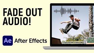How to Fade Out Audio in Adobe After Effects