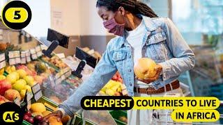 Top 5 cheapest African countries to live in