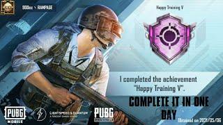 How to Complete "Happy Training" achievement in PUBG mobile. Complete it very fast.