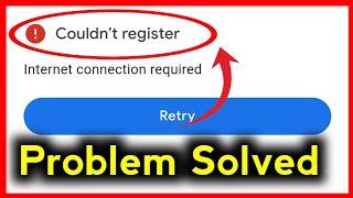 Google Pay Couldn't Register Problem ~ How To Fix Couldn't Register In Google Pay
