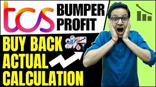 TCS Buyback - Bumper profit? | TCS Buyback calculations | TCS Buyback 2023 - Review |