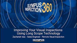 Improve Your Visual Inspections Using Long Videoscopes