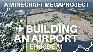 Building Airport in Minecraft - Episode 1 4K