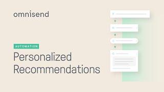 Personalized Recommendations in Automation