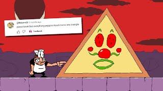 Pizza Tower, but Everything Peppino Touches Turns into Triangles