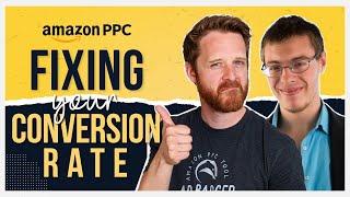 How Can I Improve My Conversion Rate For My Amazon PPC Campaign?  [The PPC Den Podcast]