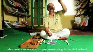 Art of Spinning (Making of Thread from cotton)by Madhav Sahasrabudhe