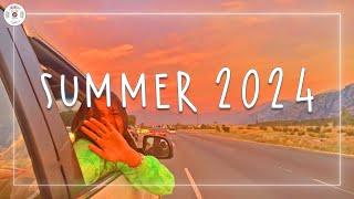 Summer 2024  Tiktok trending songs ~ Summer playlist 2024 to catch your feelings