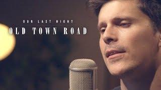 Lil Nas X - "Old Town Road" ft. Billy Ray Cyrus (Screamo Cover by Our Last Night)