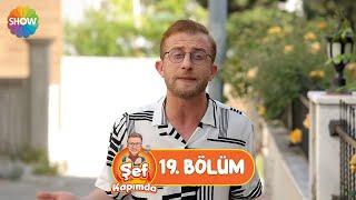 Şef Kapımda 19. Bölüm