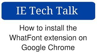 How to install the WhatFont extension on Google Chrome