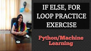 Class 11- Python Programming I If Else Practice Exercise