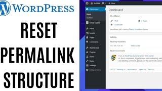 How to reset Permalink structure of WordPress website