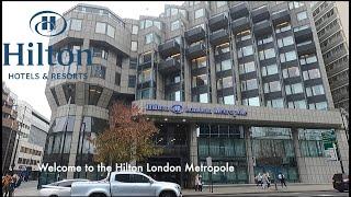 Hilton London Metropole - Full tour including top floor room and executive lounge/breakfast