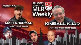 MLR Weekly: Utah Warriors CEO Kimball Kjar, Army Head Coach Matt Sherman, News, Rumors