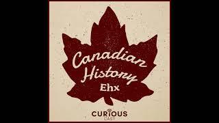 Introducing "Canadian History EhX"