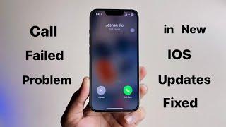 Call failed problem in iPhones - Fixed || Call failed problem in iPhone - Solution