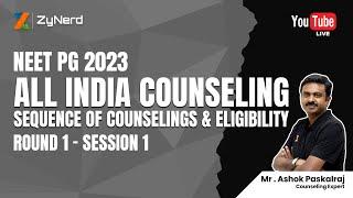 All India & State Counselings - Sequence of Counseling & Eligibility : Round 1 - Session 1 #zynerd