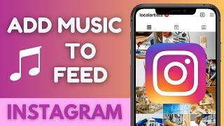 How to Add Music to an Instagram Feed Post | Quick and Easy! | 2024