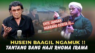 HUSEIN BA'AGIL NG4MUK‼️Tantang Bang Haji Rhoma Irama