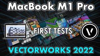 MacBook M1 Pro: Vectorworks 2022 "AWESOME" First Tests