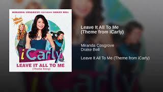 Miranda Cosgrove | Leave it all to me Ft. Drake Bell (audio icarly)