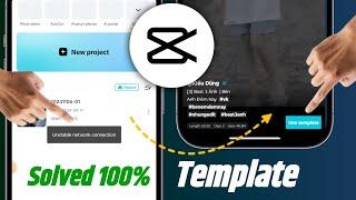  Capcut template unstable network connection | unstable network connection capcut template problem