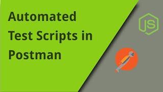 How to write automated tests with Postman