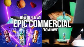 How To SHOOT and EDIT an EPIC Commercial from Home