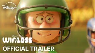 Win or Lose | Official Trailer | Disney+ Philippines