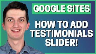 How To Add Testimonials Slider In Google Sites