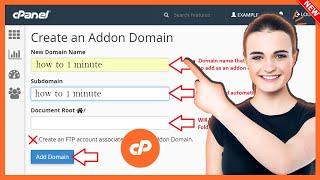 How to Add an Addon Domain in cPanel 2024