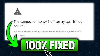 How to Fix The Connection to Site is Not Secure Chrome Error | FIXED (2024 New Method)