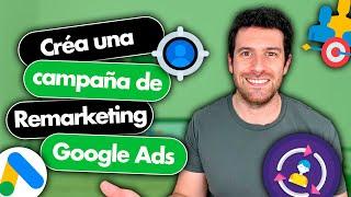 Crear campaña de Display de REMARKETING en Google Ads | 4 formas de crear listas de audiencias