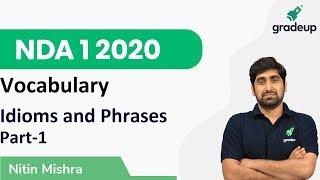 Idioms and Phrases for NDA 1 2020 | English Preparation | Part -1 | Gradeup